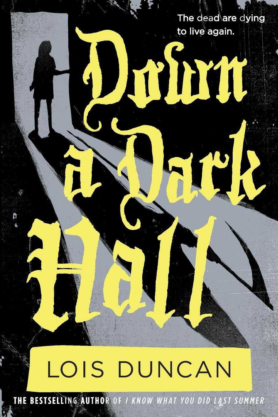 16 Book Adaptations DOWN A DARK HALL