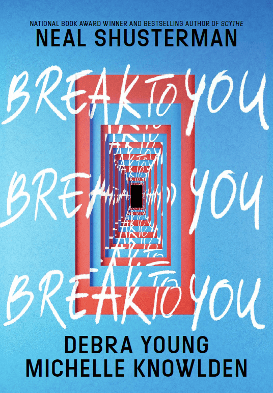 Break to you